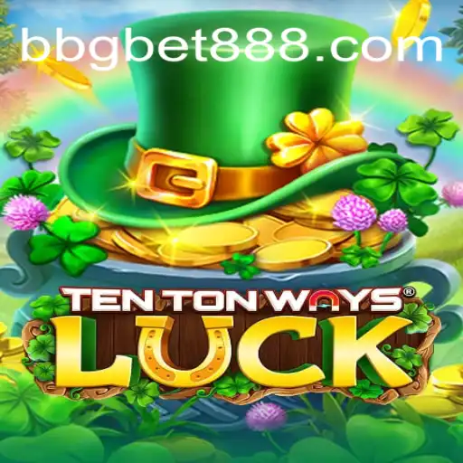 TenTonWaysLuck: Descubra a Emoção deste Novo Jogo no BBG.bet